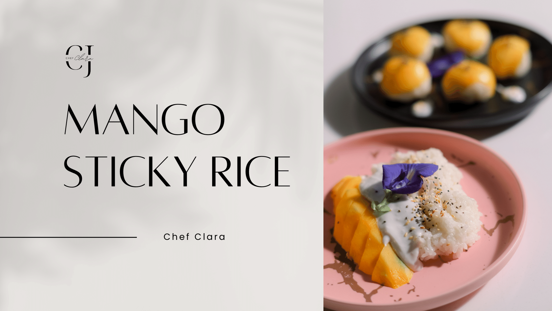 Mango Sticky Rice