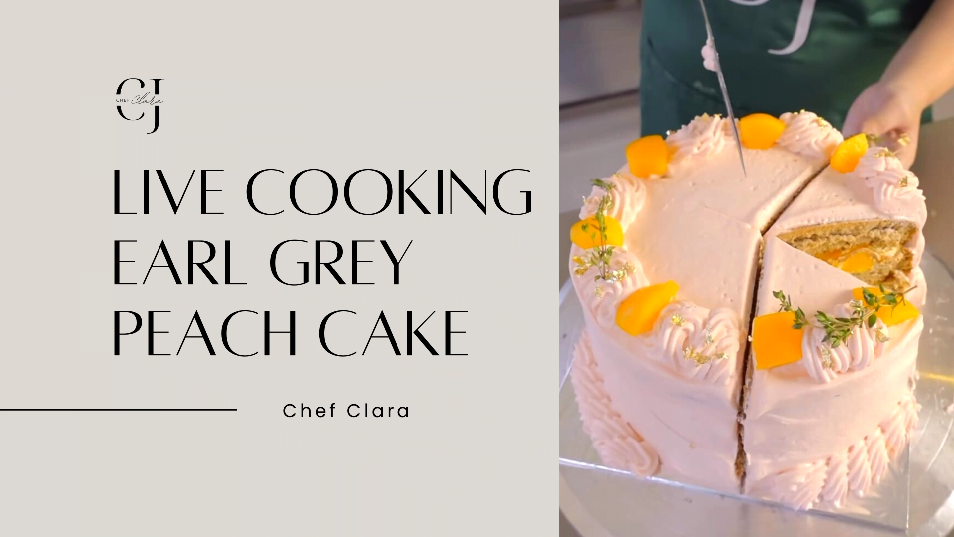 Live Cooking Earl Grey Peach Cake
